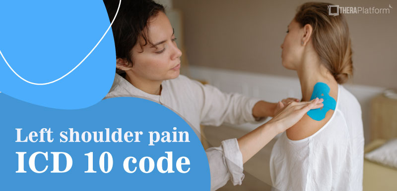  Left shoulder pain ICD 10, M25.512, icd 10 for left shoulder pain, icd 10 code for left shoulder pain, left shoulder pain icd-10 code