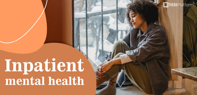 Inpatient mental health, outpatient mental health, when to admit a client to an intake facility