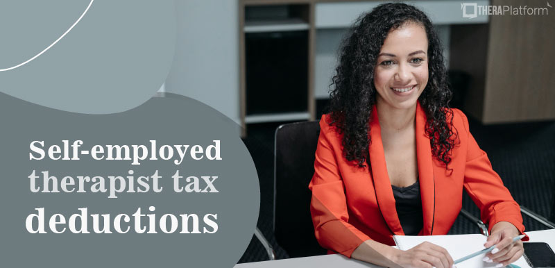 Self-employed therapist tax deductions, tax deductions for self-employed therapists