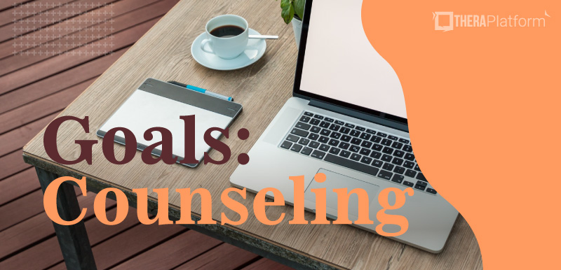 goals counseling, goals psychotherapy, counseling goals