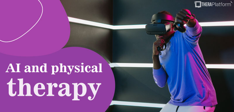AI and PT, PT and AI, artificial intelligence and physical therapy, physical therapy and artificial intelligence