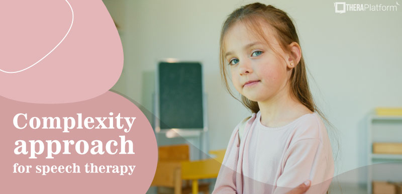 Complexity Approach, Complexity Approach for speech therapy