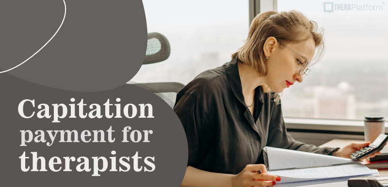 capitation payment, capitation payments
