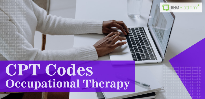 CPT codes occupational therapy, 8 minute rule