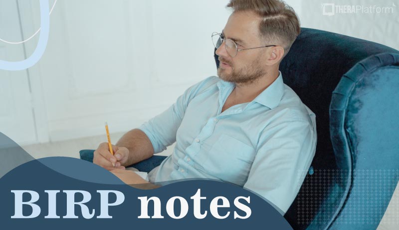 BIRP notes, progress notes,