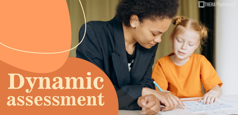 Dynamic Assessment