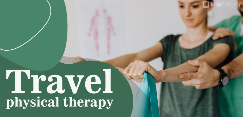 travel physical therapy, travel pt