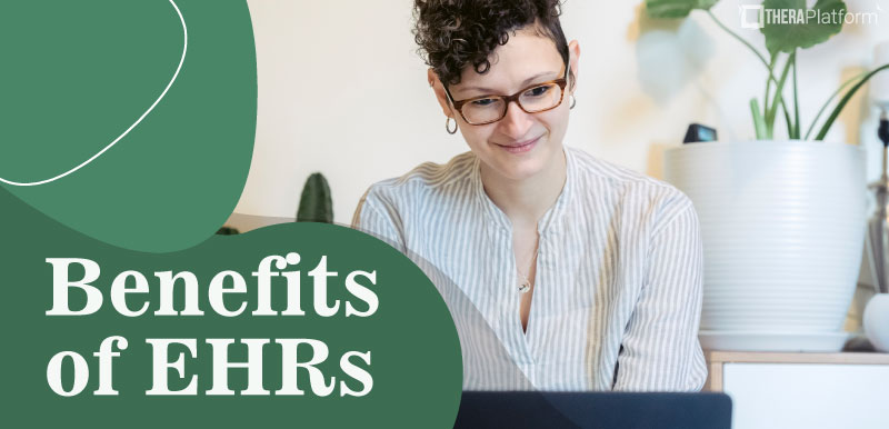 Benefits of EHR, EHR benefits