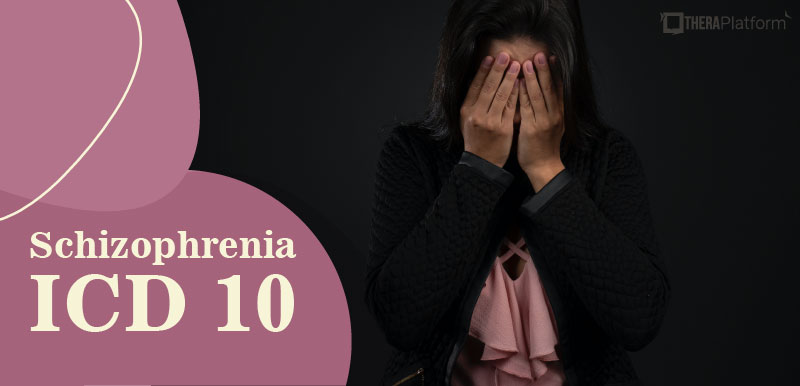 ICD 10 code for schizophrenia, schizophrenia ICD 10 code